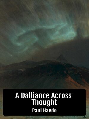 cover image of A Dalliance Across Thought